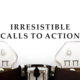 Irresistible Calls To Action