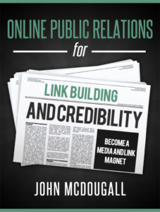 Online Public Relations for Link Building and Credibility Ebook