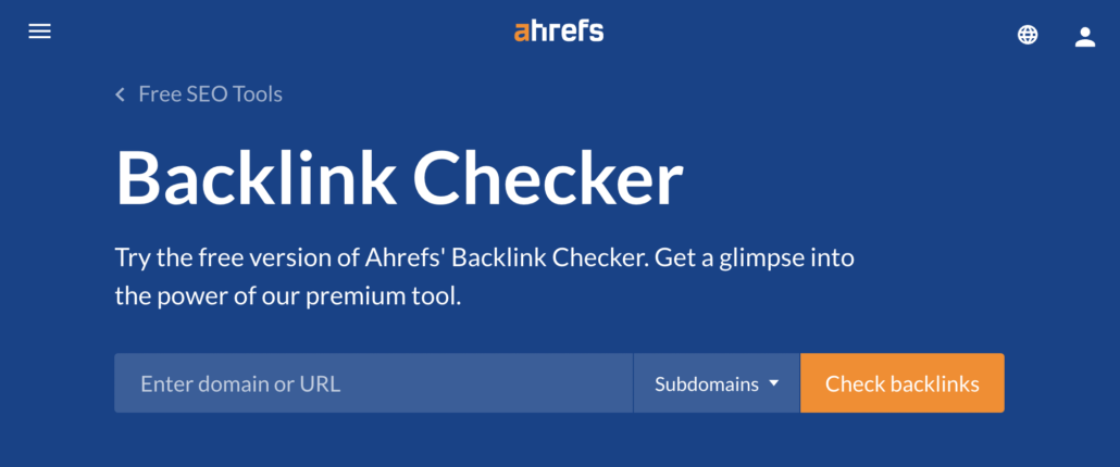 Ahrefs Backlink Checker